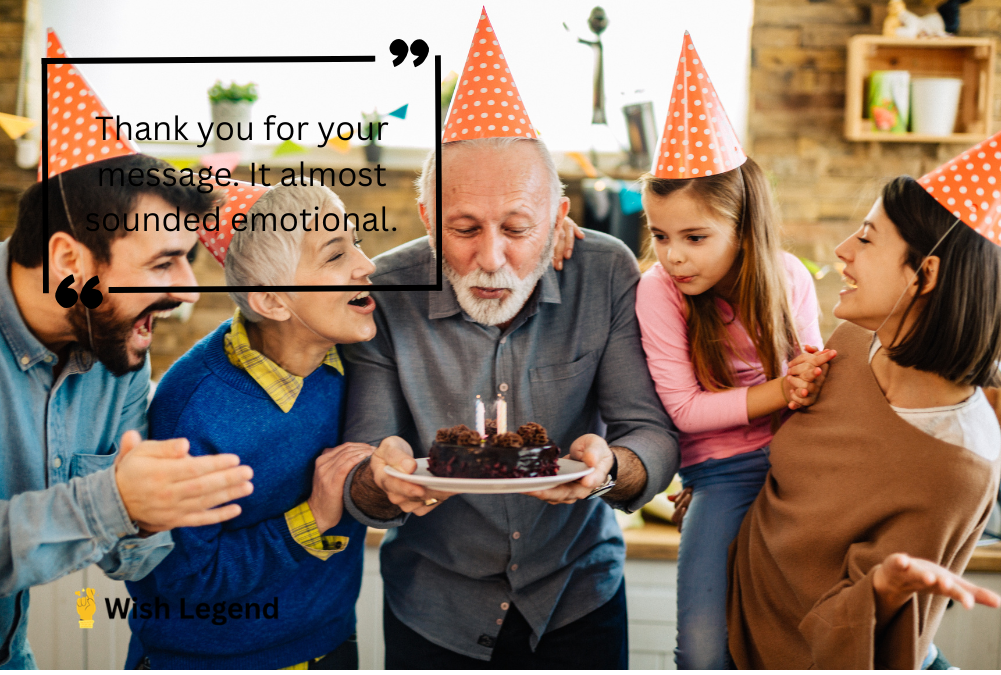 Hilarious Thank You for Birthday Wishes to Father
