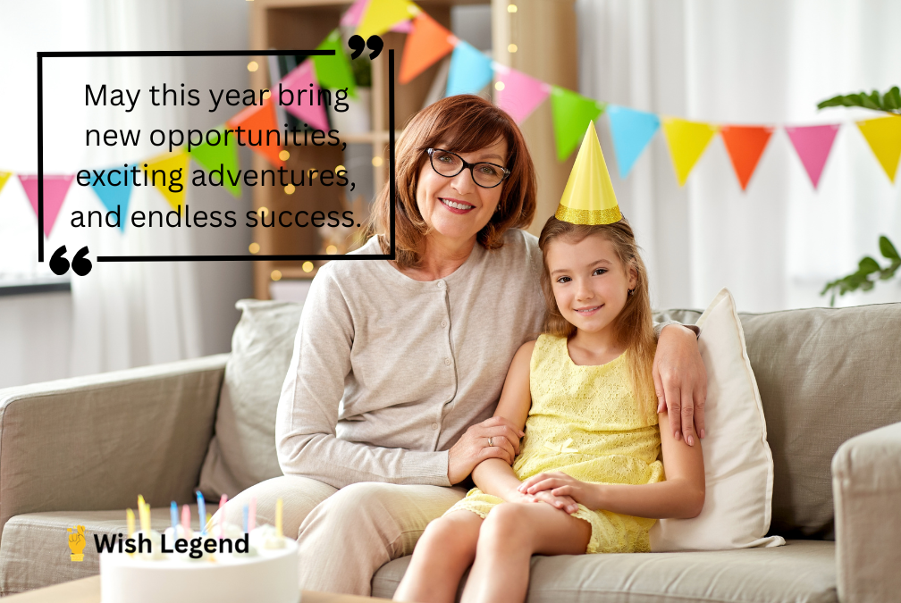 Inspiring Birthday Wishes for Granddaughter From Grandma