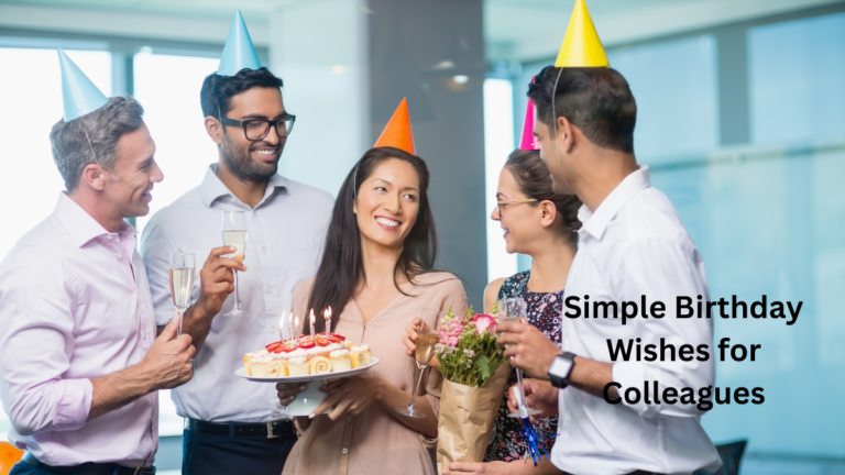 simple birthday wishes for colleague​