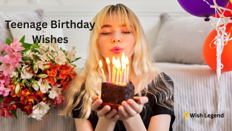 teenage birthday wishes​